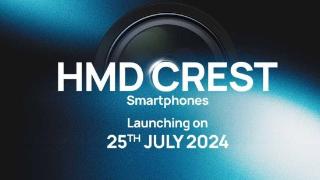 hmdcrest智能手机7月25日在印度发布