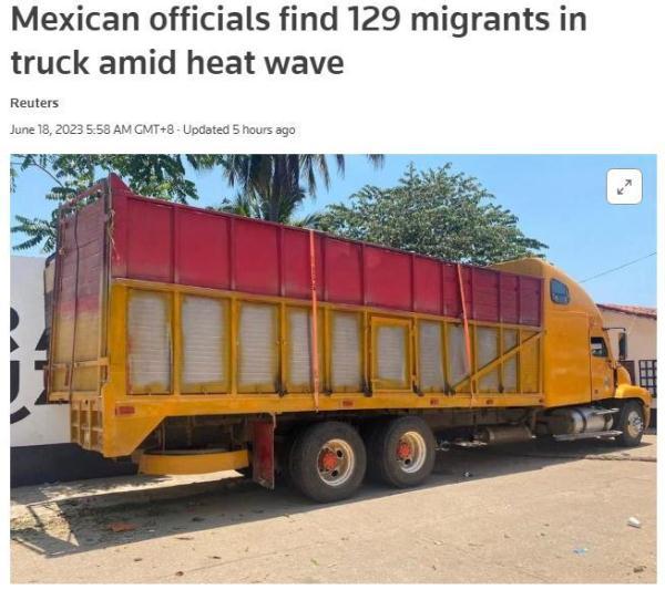 墨西哥当局查获一辆移民卡车 45度高温下129人挤满车厢