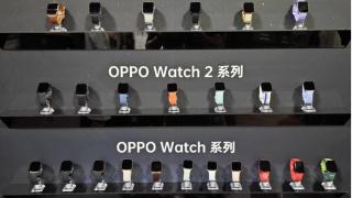 OPPO Watch 4系列官宣，OPPO想重新树立手表标杆