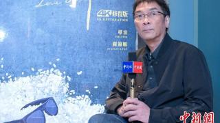香港导演关锦鹏：我常有这故事非说不可的冲动
