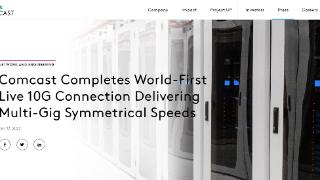 美国运营商comcast完成全球首个万兆宽带的实地测试