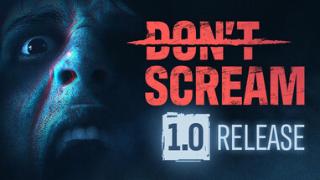 《DON\\\'T SCREAM》登陆steam 声音控制恐怖探索