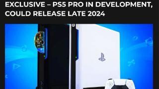 舅舅党改口称PS5 Pro正在开发中 或于明年年底发售！