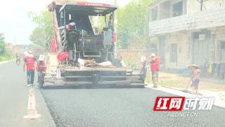 祁阳：加快农村公路提质改造 全力构筑乡村振兴“快车道”