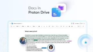 瑞士隐私保护公司推出protondocs文件服务